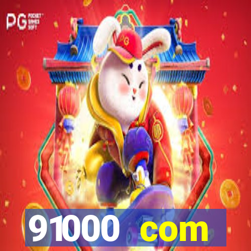 91000 com plataforma de jogos